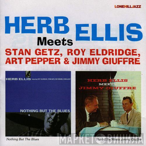  Herb Ellis  - Herb Ellis Meets Stan Getz, Roy Eldridge, Art Pepper & Jimmy Giuffre