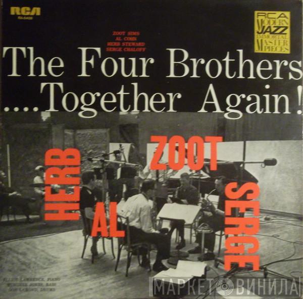 , Herb Steward , Al Cohn , Zoot Sims  Serge Chaloff  - The Four Brothers .... Together Again !