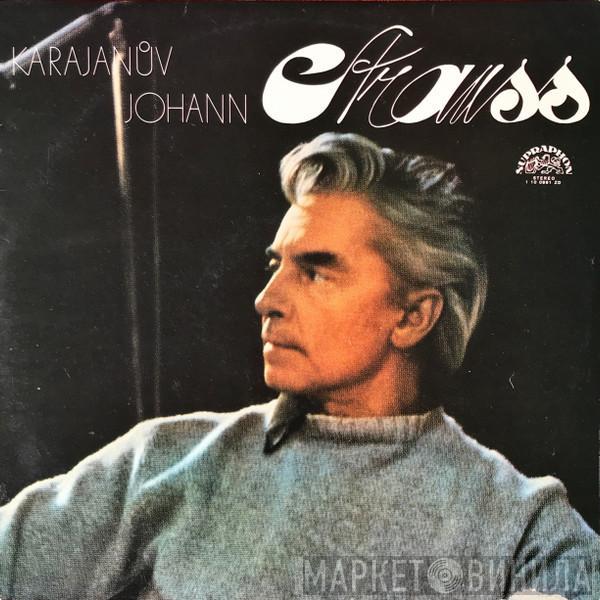 , Herbert von Karajan  Johann Strauss Jr.  - Karajanův Johann Strauss