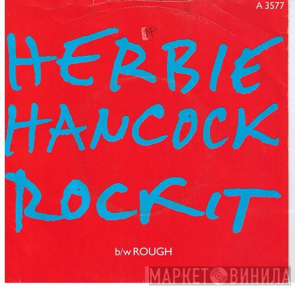  Herbie Hancock  - Rockit b/w Rough