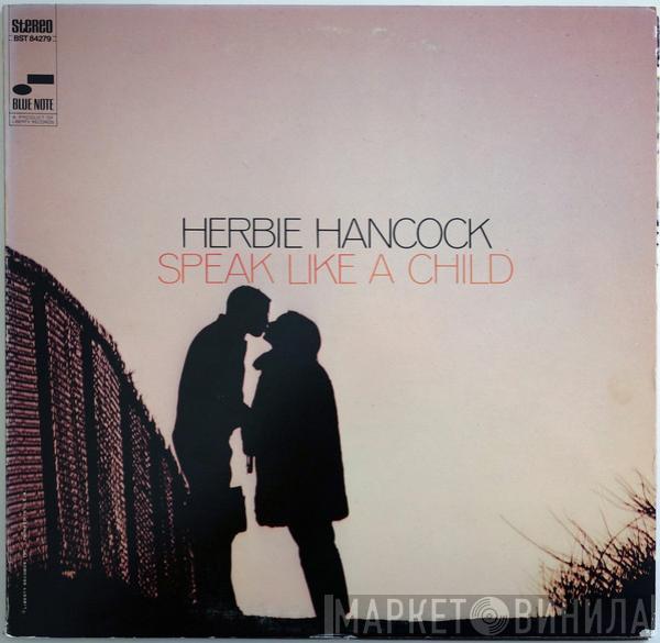  Herbie Hancock  - Speak Like A Child