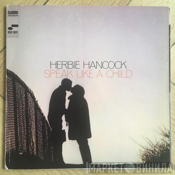  Herbie Hancock  - Speak Like A Child