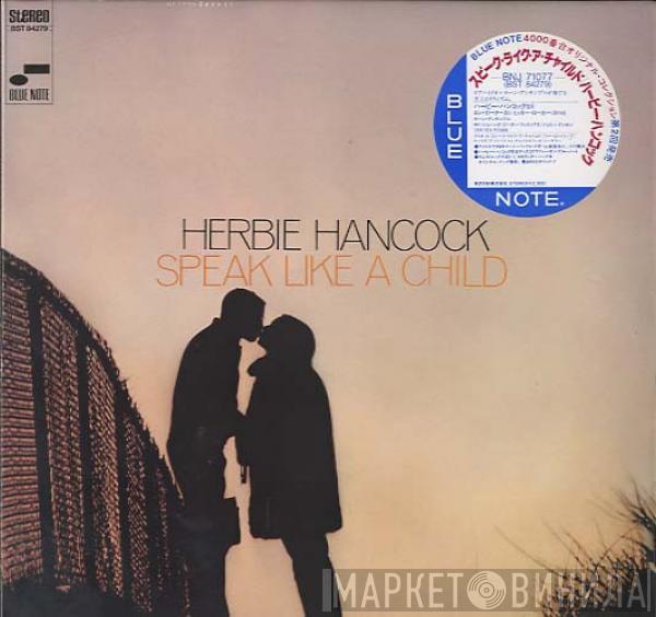  Herbie Hancock  - Speak Like A Child