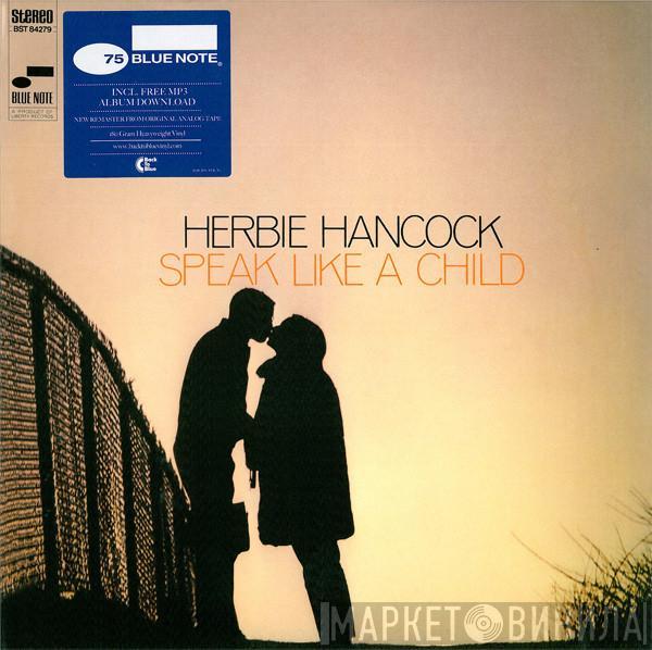  Herbie Hancock  - Speak Like A Child