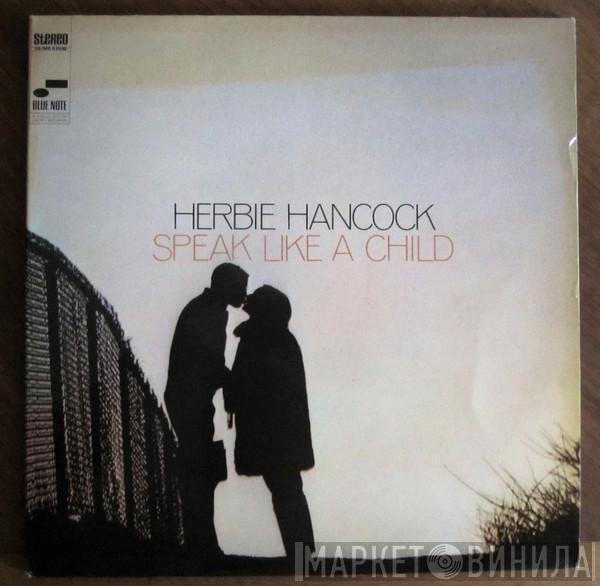  Herbie Hancock  - Speak Like A Child