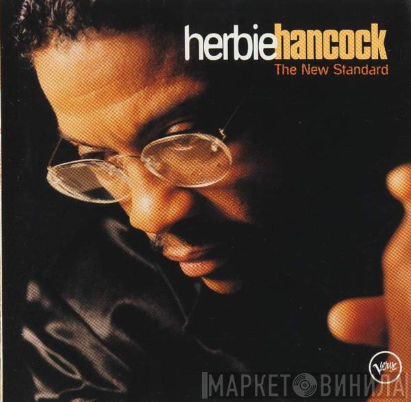  Herbie Hancock  - The New Standard