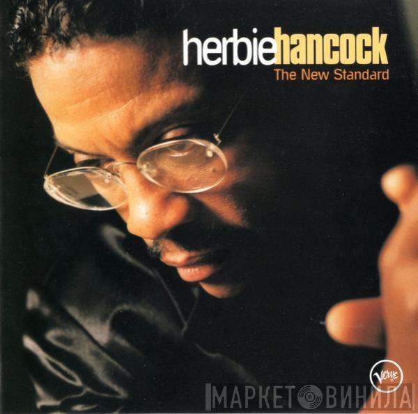  Herbie Hancock  - The New Standard