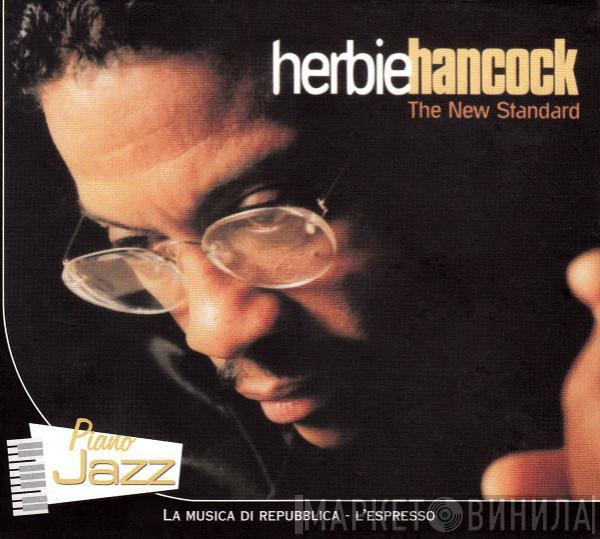  Herbie Hancock  - The New Standard