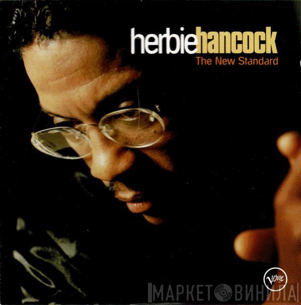  Herbie Hancock  - The New Standard