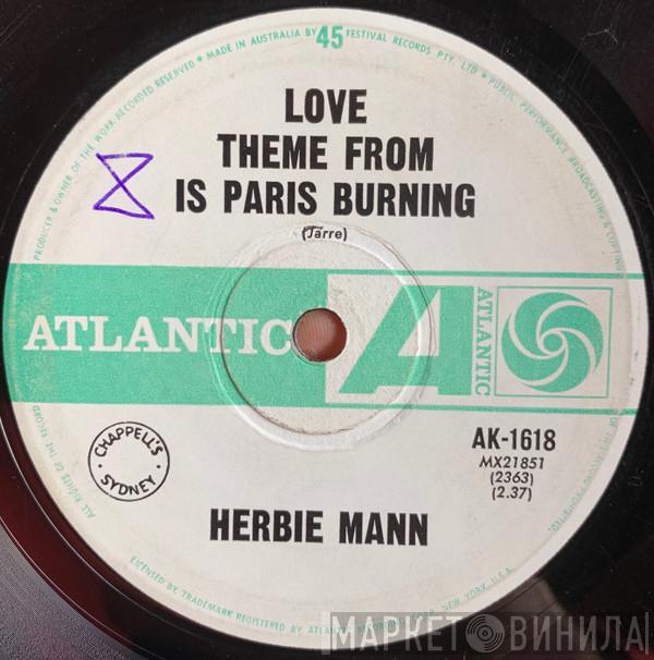  Herbie Mann  - Love Theme From Is Paris Burning / Happy Brass