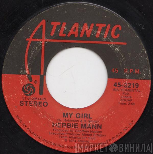 Herbie Mann  - My Girl / Rivers Of Babylon