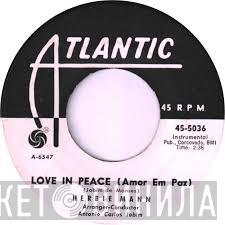  Herbie Mann  - One Note Samba / Love In Peace = Amor Em Paz