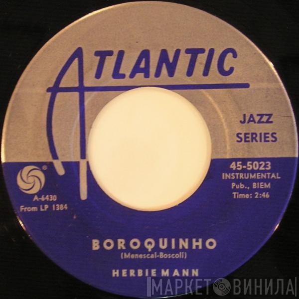  Herbie Mann  - Right Now / Boroquinho