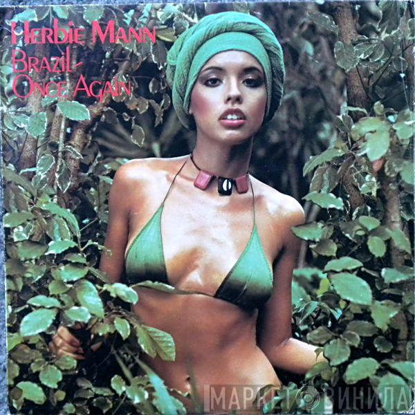 Herbie Mann - Brazil - Once Again