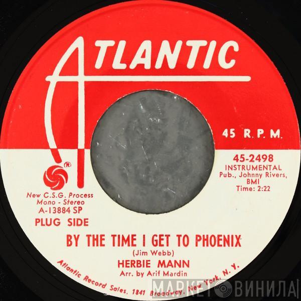 Herbie Mann - By The Time I Get To Phoenix / Sports Cars