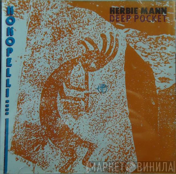  Herbie Mann  - Deep Pocket
