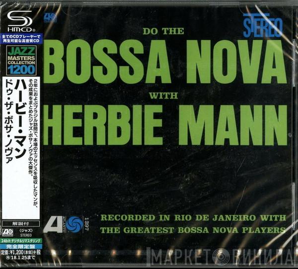  Herbie Mann  - Do The Bossa Nova