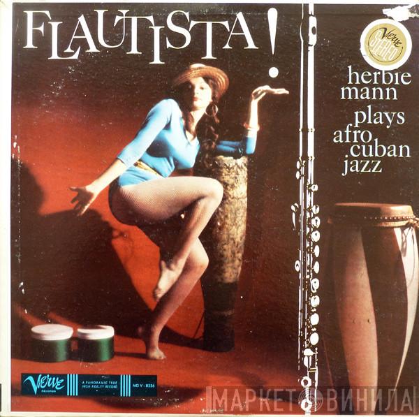  Herbie Mann  - Flautista! Herbie Mann Plays Afro-Cuban Jazz