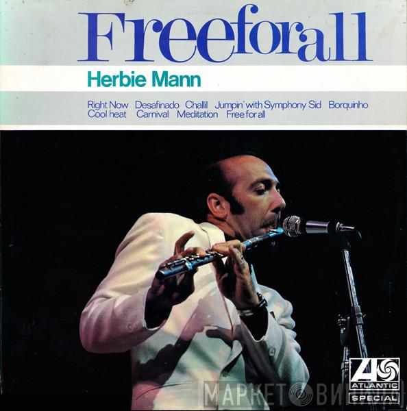  Herbie Mann  - Free For All