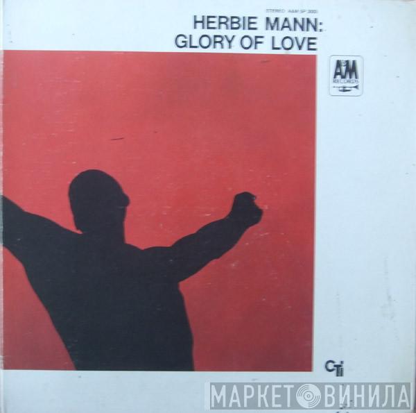  Herbie Mann  - Glory Of Love