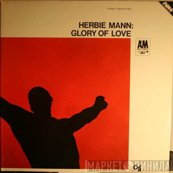  Herbie Mann  - Glory Of Love