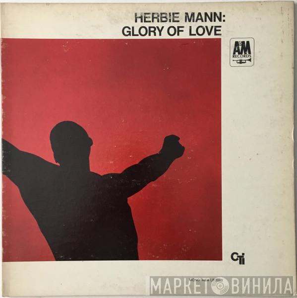  Herbie Mann  - Glory Of Love
