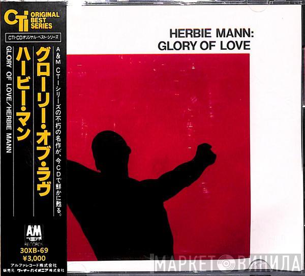  Herbie Mann  - Glory Of Love