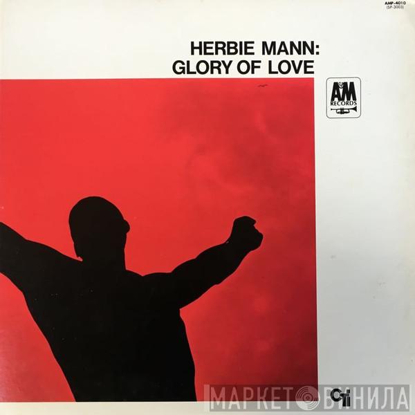  Herbie Mann  - Glory Of Love