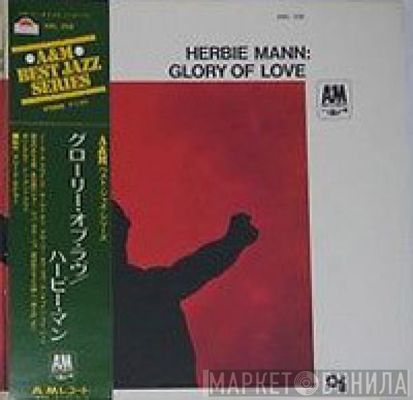  Herbie Mann  - Glory Of Love