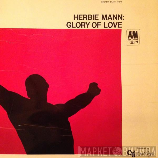  Herbie Mann  - Glory Of Love