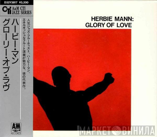  Herbie Mann  - Glory Of Love