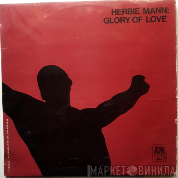  Herbie Mann  - Glory Of Love