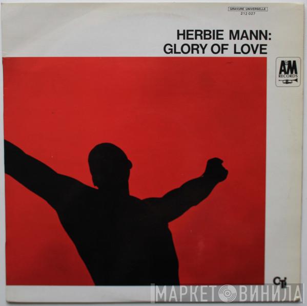  Herbie Mann  - Glory Of Love