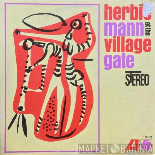  Herbie Mann  - Herbie Mann At The Village Gate