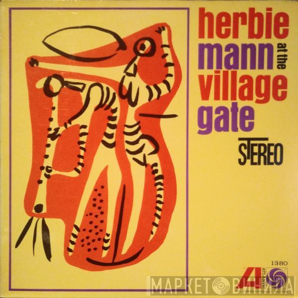  Herbie Mann  - Herbie Mann At The Village Gate