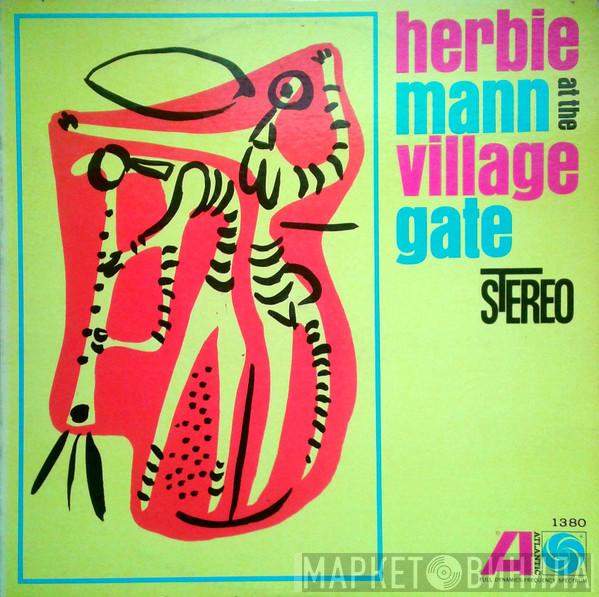  Herbie Mann  - Herbie Mann At The Village Gate