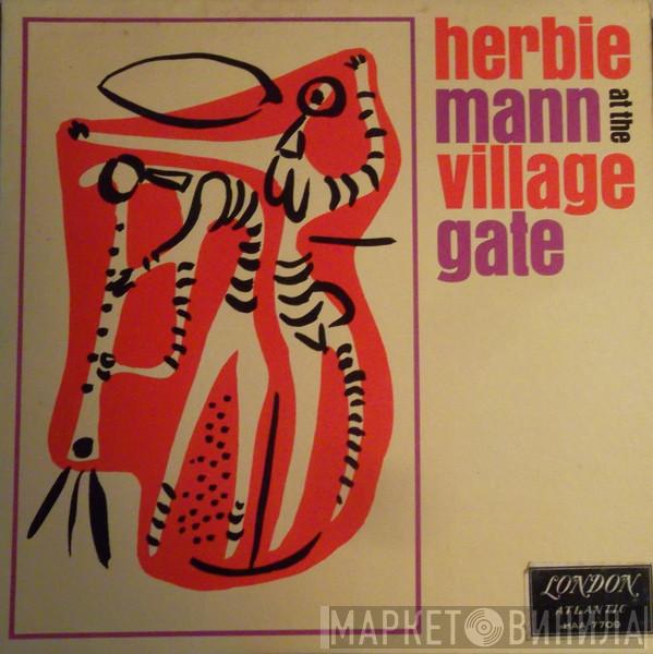  Herbie Mann  - Herbie Mann At The Village Gate