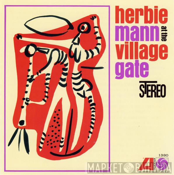  Herbie Mann  - Herbie Mann At The Village Gate