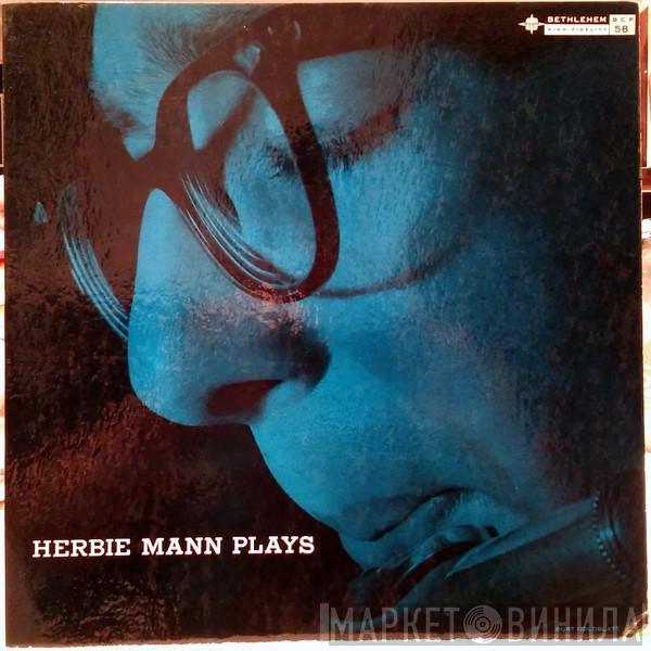  Herbie Mann  - Herbie Mann Plays