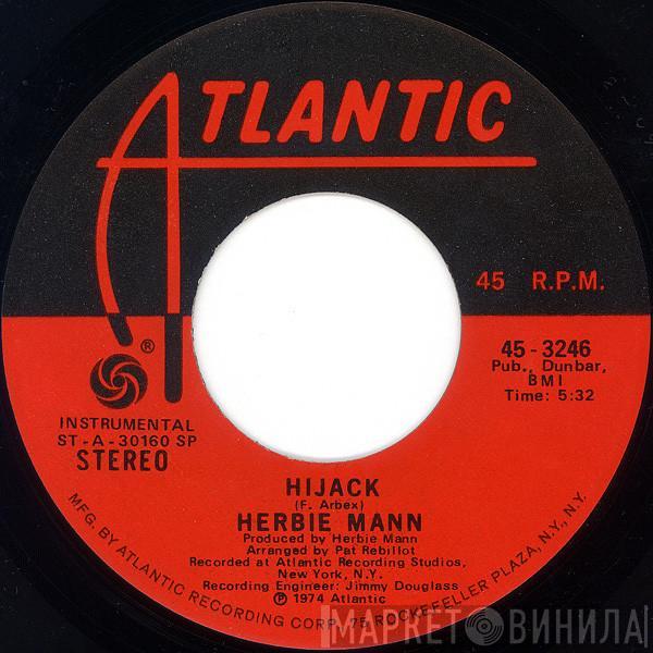 Herbie Mann - Hijack / The Orient Express