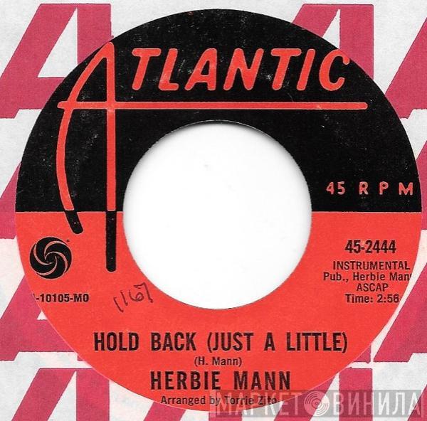 Herbie Mann - Hold Back (Just A Little) / To Sir, With Love