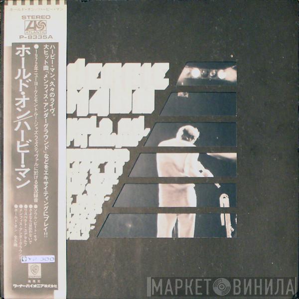  Herbie Mann  - Hold On, I'm Comin'