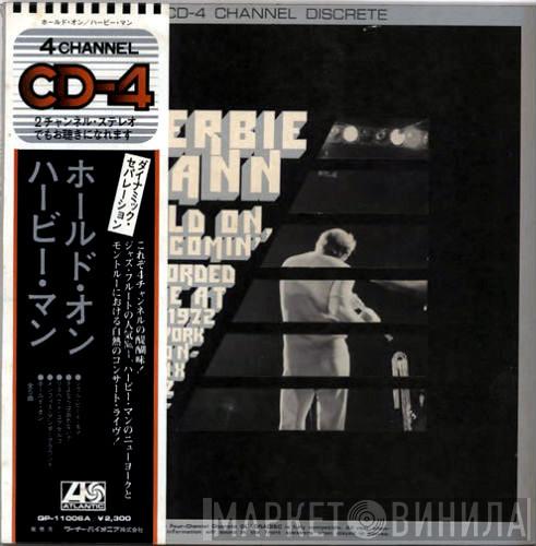  Herbie Mann  - Hold On, I'm Comin'