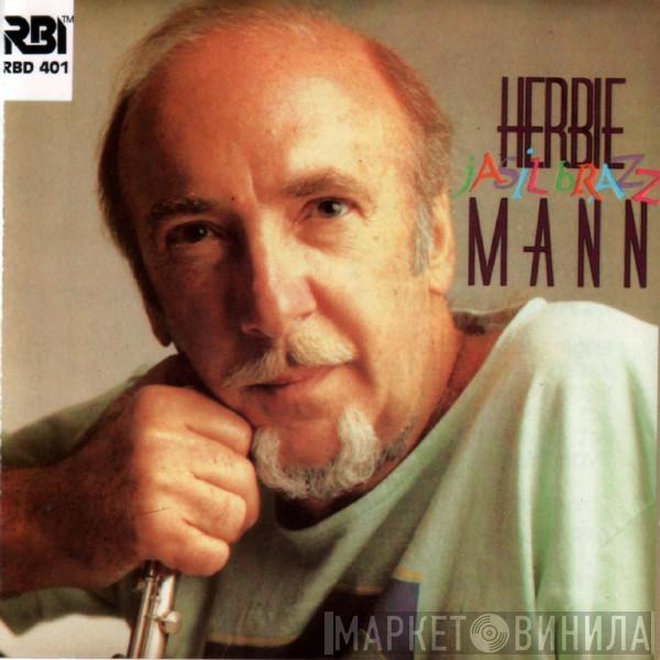  Herbie Mann  - Jasil Brazz