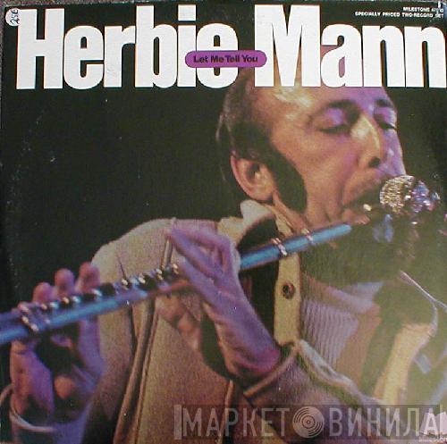  Herbie Mann  - Let Me Tell You