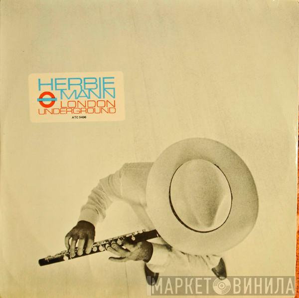  Herbie Mann  - London Underground