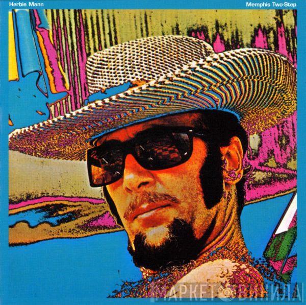 Herbie Mann  - Memphis Two-Step