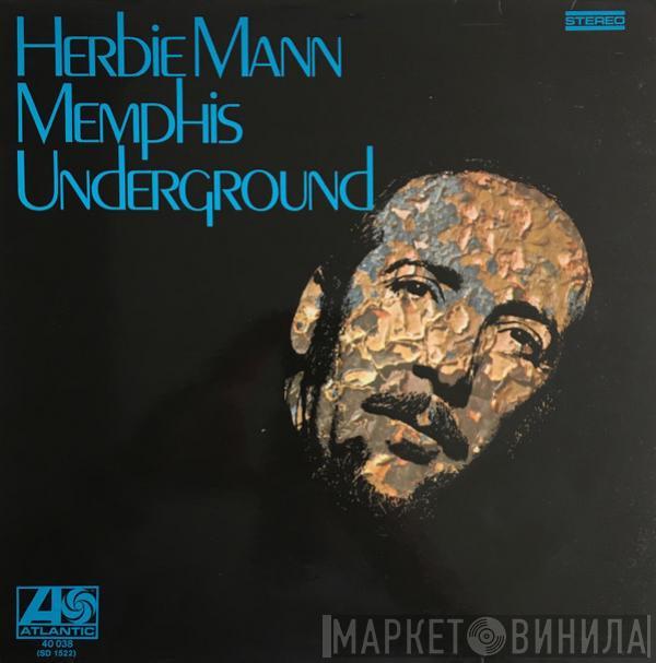  Herbie Mann  - Memphis Underground
