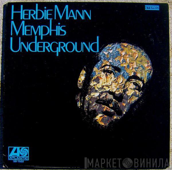  Herbie Mann  - Memphis Underground
