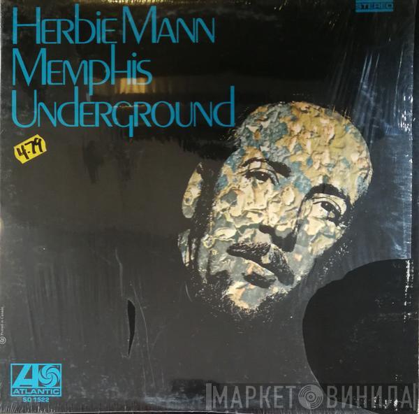  Herbie Mann  - Memphis Underground